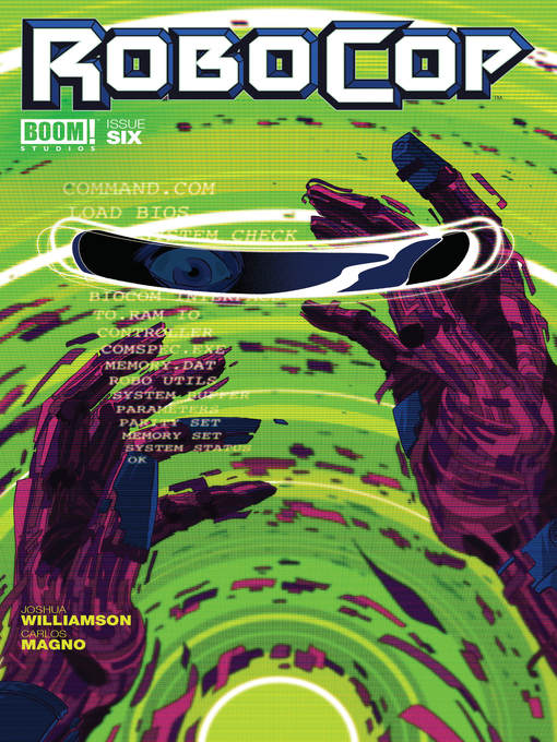 Title details for RoboCop: Dead or Alive (2014), Issue 6 by Joshua Williamson - Available